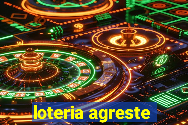 loteria agreste